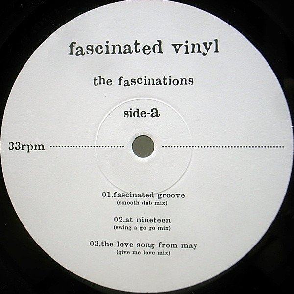 レコードメイン画像：プロモ・オンリー 1stアナログ FASCINATIONS Fascinated Vinyl - Fascinated Groove 限定 EP