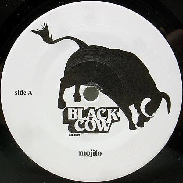 レコードメイン画像：極上ラテン・ソウル名曲リエディット BLACK COW Mojito - Toni the lefty ('10 Black Cow) LTD. 300 PRESSING.