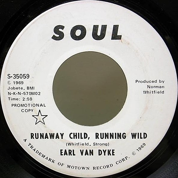 レコードメイン画像：プロモ USオリジナル EARL VAN DYKE Runaway Child, Running Wild ('69 Soul) WHITE PROMO 7インチ 45RPM. ソウル・ファンク 試聴 