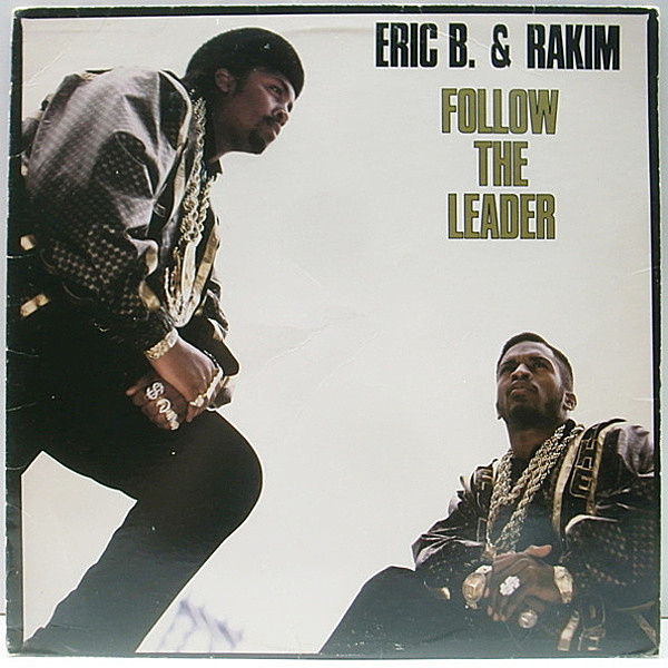 レコードメイン画像：プロモ 12 オリジナル ERIC B. & RAKIM Follow The Leader ('88 UNI) BOB JAMES／Nautilus ネタ