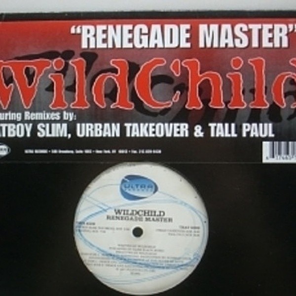 レコードメイン画像：12 WILDCHILD - Renegade Master / Fatboy Slim / Tall Paul