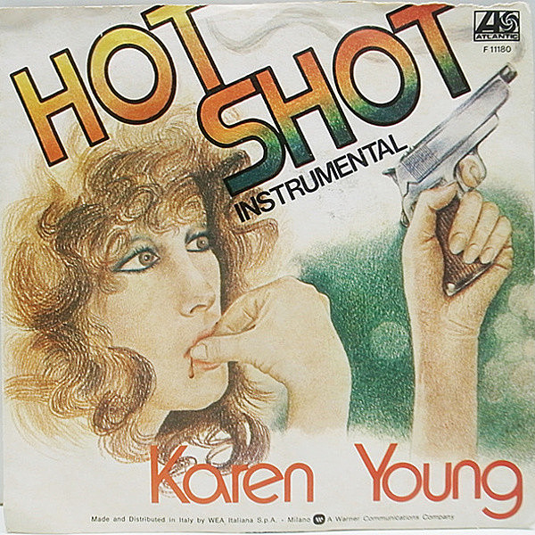 レコードメイン画像：ガラージクラシック!! PS付き 7 ITALY (伊) オリジナル KAREN YOUNG Hot Shot ('78 Atlantic) 45RPM.