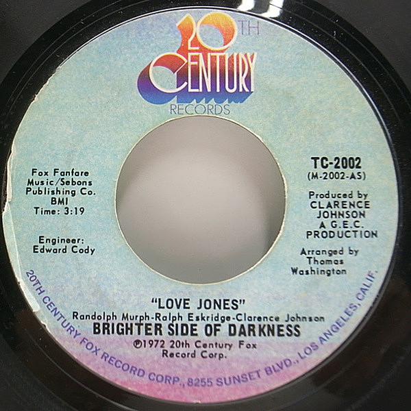 レコードメイン画像：メロウソウル名曲!! USオリジナル 7インチ BRIGHTER SIDE OF DARKNESS Love Jones ('72 20thCentury) 45RPM. 