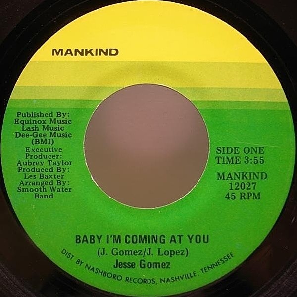 レコードメイン画像：美盤 オリジナル JESSE GOMEZ Baby I'm Coming At You / Lace (Mankind) KILLER MODERN SOUL／MELLOW GROOVE