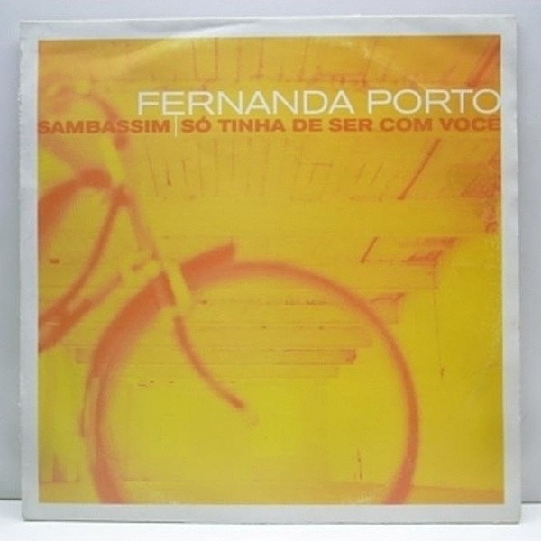 レコードメイン画像：【Brazilian Drum & Bass 大ヒット作！】FERNANDA PORTO Sambassim / So Tinha De Ser Com Voce ブラジリアン・ドラムンベース Mad Zoo Mix