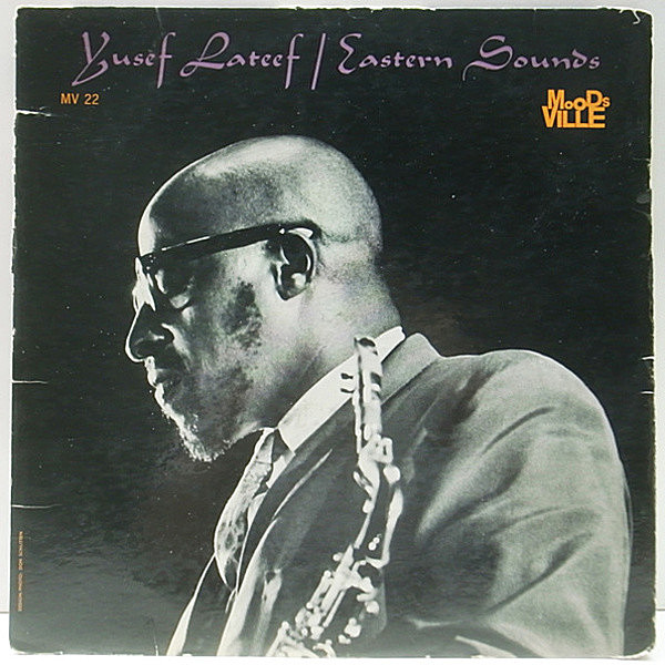 レコードメイン画像：レア 1st Moodsville MONO オリジナル YUSEF LATEEF Eastern Sounds 名演 Love Theme From Spartacus | NUJABES 他 ネタ