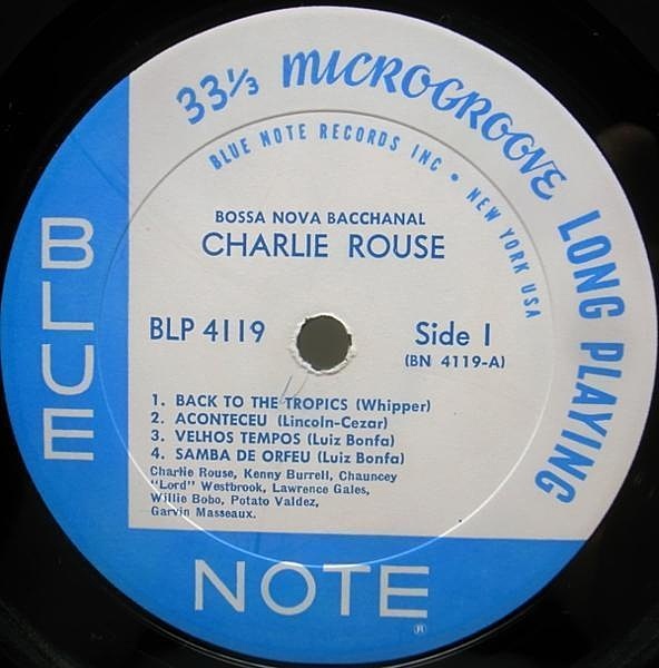 その他 LP Charlie Rouse Bossa Nova Bacchanal GXK8206 BLUE NOTE /00260 Charlie Rouse – Bossa Nova Bacchanal – Vinyl (LP, Album