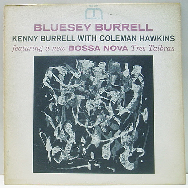 レコードメイン画像：美盤!音抜群! MONO VANGELDER刻印 オリジナル KENNY BURRELL With COLEMAN HAWKINS Bluesey Burrell ('63 Moodsville) TOMMY FLANAGAN 他