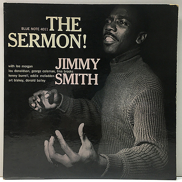 レコードメイン画像：良好品!! MONO 耳 RVG コーティング仕様 JIMMY SMITH The Sermon (Blue Note BLP 4011) NYラベル LEE MORGAN, TINA BROOKS, KENNY BURRELL