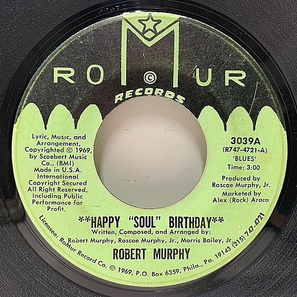 レコードメイン画像：最っ高の誕生日ソング!! マイナー盤 7インチ USオリジナル ROBERT MURPHY Happy Soul Birthday ('69 Romur) 2ヴァージョン共に◎Wサイダー
