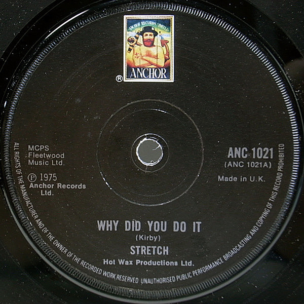 レコードメイン画像：ロック／ファンク・グルーヴ 人気ナンバー!! UK 英 7 オリジナル STRETCH Why Did You Do It ('75 Anchor)