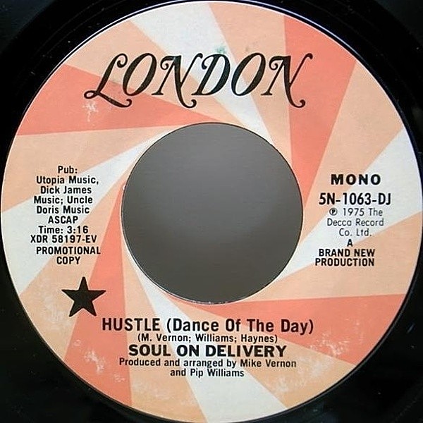 レコードメイン画像：美盤!! プロモ・オンリー MONO／STEREO 7 オリジナル SOUL ON DELIVERY Hustle ('75 London) 45RPM. ドラムブレイク／サンプリング