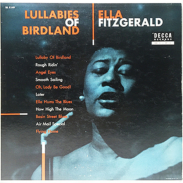 レコードメイン画像：USオリジナル FLAT, MONO 深溝 ELLA FITZGERALD Lullabies Of Birdland／バードランドの子守唄 ('55 Decca) デッカ時代の名唱集
