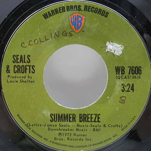 レコードメイン画像：1stオリーヴ 7 オリジナル SEALS & CROFTS Summer Breeze / East Of Ginger Trees ('72 Warner Bros.) シングル 45RPM.
