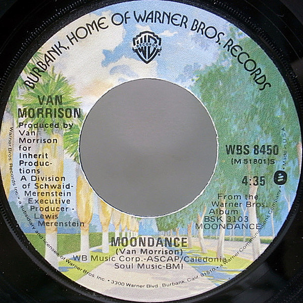 レコードメイン画像：7はコレが初出!! USオリジナル VAN MORRISON Moondance / Cold Wind In August (Warner Bros.) ヴァン・モリソン／ムーンダンス 45RPM.