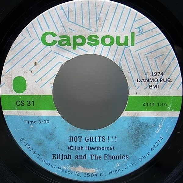 レコードメイン画像：マイナー・ソウル 7インチ ELIJAH AND THE EBONIES Hot Grits!!!／Sock It To 'Em Soul Brothers ('74 Capsoul) 45RPM.ファンキー