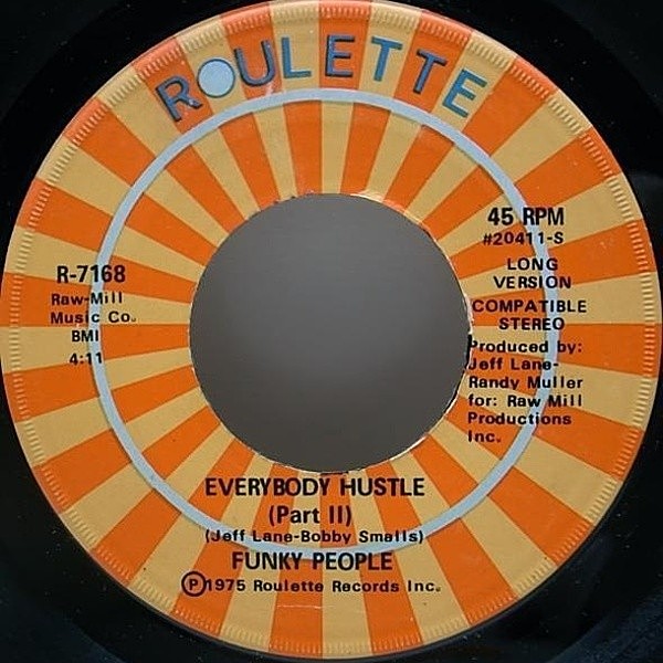 レコードメイン画像：BRASS CONSTRUCTION直系ディスコ・ファンク 7 USオリジナル FUNKY PEOPLE Everybody Hustle ('75 Roulette) 45RPM.