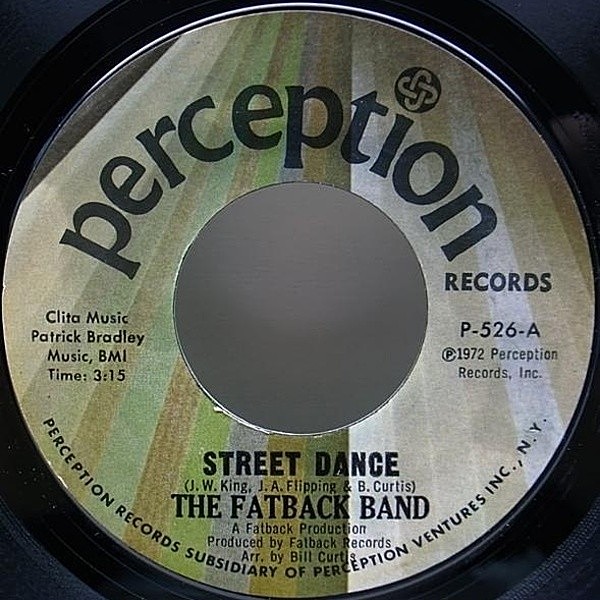 レコードメイン画像：ファンク・クラシック!! 7インチ USオリジナル FATBACK BAND Street Dance／Goin' To See My Baby ('74 Chess) 45RPM. ビル・カーティス