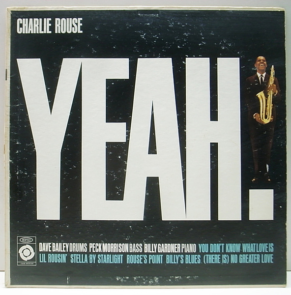 CHARLIE ROUSE / Yeah! (LP) / Epic | WAXPEND RECORDS