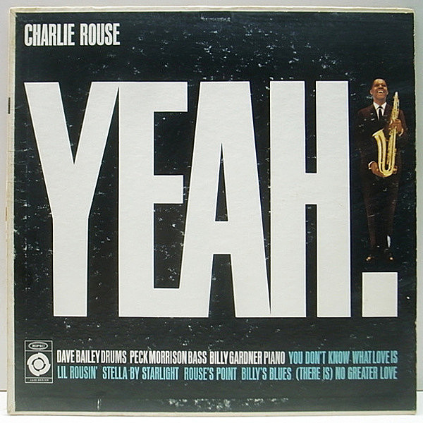 レコードメイン画像：初回 ストロボ 深溝 MONO オリジナル CHARLIE ROUSE Yeah! ('61 Epic) マト両面1A ワンホーン・カルテット最高の一枚！