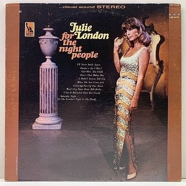 レコードメイン画像：USオリジナル 虹ツヤ 深溝 JULIE LONDON For The Night People ('66 Liberty) インティメイトなバラード集！ジューリー・ロンドン