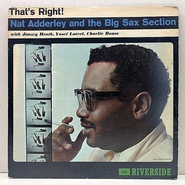 レコードメイン画像：USオリジナル MONO 青ラージ 深溝 NAT ADDERLEY That's Right! (Riverside RLP 330) w/ Cannonball, Charlie Rouse, Jim Hall ほか