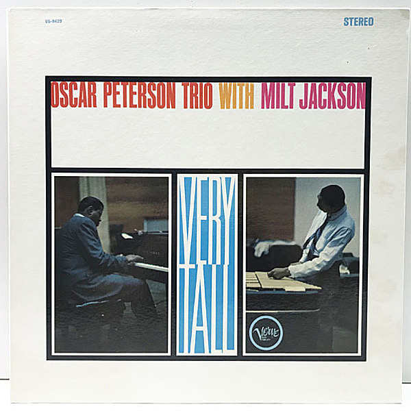 レコードメイン画像：【ピーターソンの黄金トリオとミルト・ジャクソンの共演】USオリジナル OSCAR PETERSON TRIO With MILT JACKSON Very Tall ('62 Verve) LP