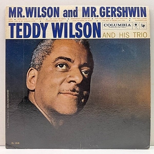レコードメイン画像：良好!! USオリジナル MONO 6eye 深溝 TEDDY WILSON Mr. Wilson And Mr. Gershwin ('59 Columbia) ガーシュウィン集 中間派 ピアノトリオ