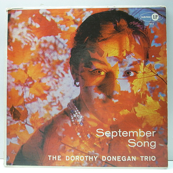 レコードメイン画像：人気ジャケット!! MONO ジャグド 深溝 DOROTHY DONEGAN TRIO September Song ('56 JGM 1013) ピアノトリオ 傑作盤
