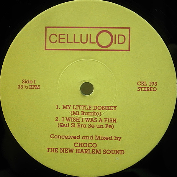 レコードメイン画像：ラテン・ブレイクビーツ名曲!! Choco The New Harlem Sound My Little Donkey ('04 Celluloid) FUNKADELICネタ HALFBY トロピカル