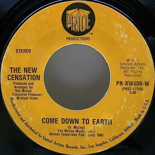 レコードメイン画像：USオリジナル 7インチ NEW CENSATION Come Down To Earthc / I've Got Nothin' But Time ('74 Pride) ヴァン・マッコイ 45RPM. 