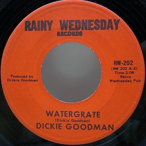 レコードメイン画像：カットアップ!! USオリジナル DICKIE GOODMAN Watergrate ('73 Rainy Wednesday) 45RPM. ナレーション サンプリングネタ