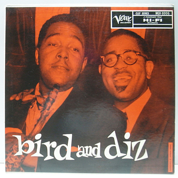 レコードメイン画像：美盤!! 黄トランペッター MONO 深溝 CHARLIE PARKER & DIZZY GILLESPIE Bird And Diz パーカー＆ガレスピー 2大巨人の共演 ビバップ名盤