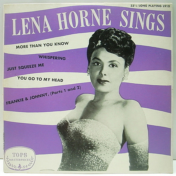 レコードメイン画像：10 FLAT 深溝 MONO オリジナル LENA HORNE Sings ('53 Tops) レナ・ホーン ジャズ・ヴォーカル作品