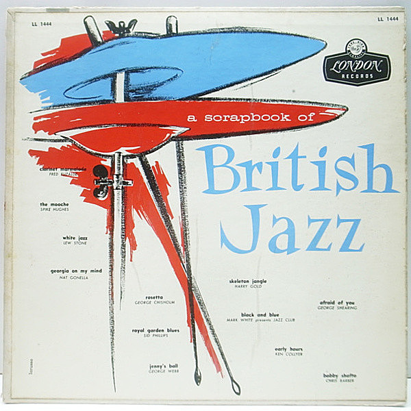 レコードメイン画像：初期の英ジャズ・コンピ!! 美盤 FLAT 深溝 MONO オリジナル「A Scrapbook Of British Jazz 1926 - 1956」Nat Gonella, George Shearing 他