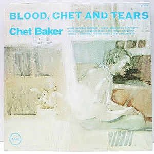 レコード画像：CHET BAKER / Blood, Chet And Tears
