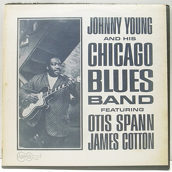 レコードメイン画像：美盤!! 1st赤ラベ USオリジナル JOHNNY YOUNG And His Chicago Blues Band ('66 Arhoolie) Otis Spann, James Cotton 他 CHICAGO BLUES