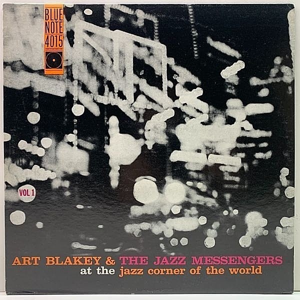 レコードメイン画像：良好!! MONO 47WEST63rd. RVG刻印 ART BLAKEY & THE JAZZ MESSENGERS At The Jazz Corner Of The World Vol.1 (Blue Note 4015) LEE MORGAN