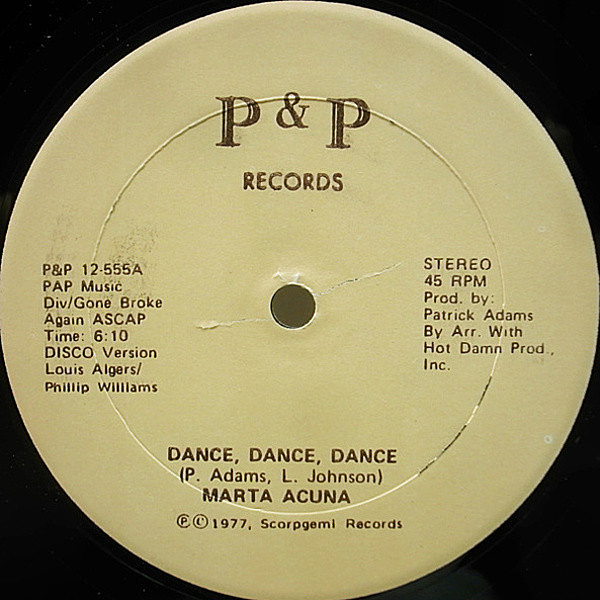 レコードメイン画像：シュリンク美品!! USオリジナル MARTA ACUNA Dance, Dance, Dance ('77 P&P) PATRICK ADAMS, NY DISCO DUB レア 12’’