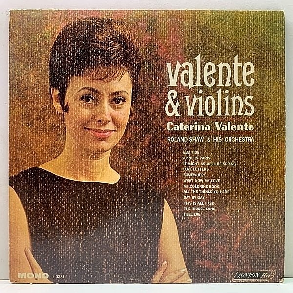 レコードメイン画像：プロモ 極美盤!音抜群! UK EXPORT 深溝 MONO 米オリジナル CATERINA VALENTE Valente & Violins ('64 London) 抜群の歌唱力