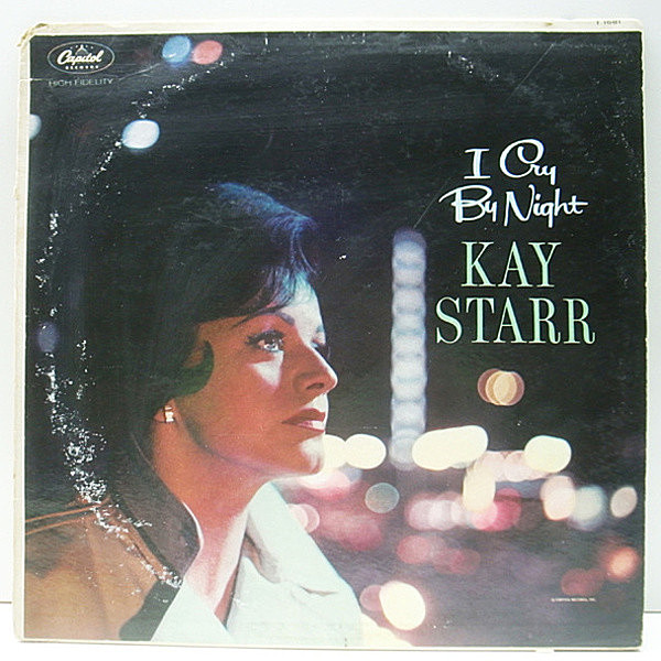 レコードメイン画像：レア MONO オリジナル KAY STARR I Cry By Night ('62 Capitol) Ben Webster, Gerald Wiggins | 秀逸なコンボとの粋なジャズ・ヴォーカル！