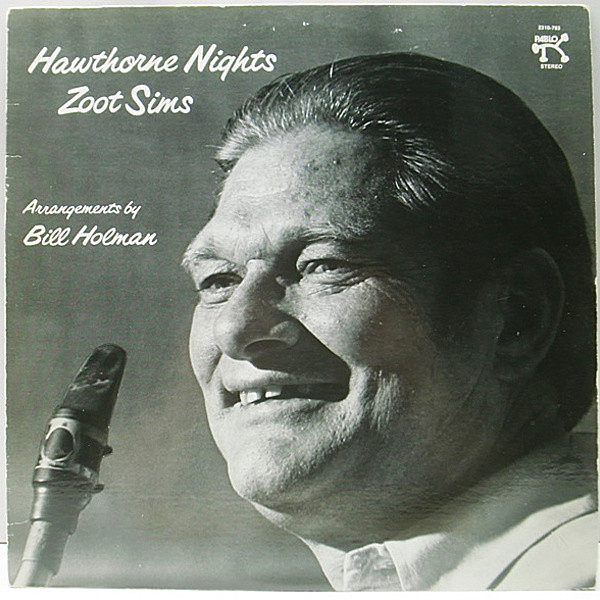 レコードメイン画像：プロモ 美盤 USオリジナル ZOOT SIMS Hawthorne Nights ('77 Pablo) ズート・シムズ 自作のラストでは歌唱も楽しめます♩