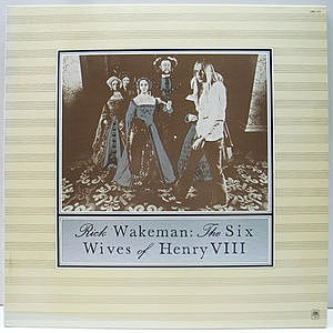 レコード画像：RICK WAKEMAN / The Six Wives Of Henry VIII