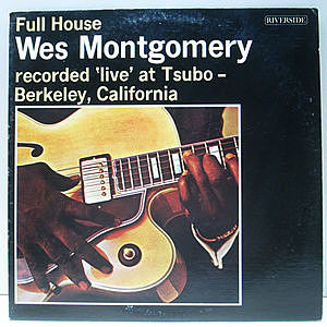 レコード画像：WES MONTGOMERY / Full House