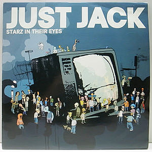 レコード画像：JUST JACK / Starz In Their Eyes