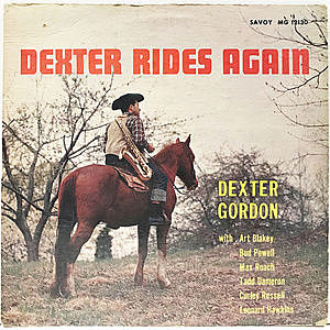 レコード画像：DEXTER GORDON / Dexter Rides Again