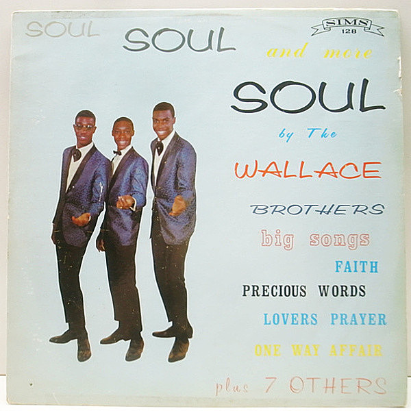 レコードメイン画像：レア・入手難!! USオリジナル WALLACE BROTHERS Soul Soul & More Soul ('64 Sims) 1st Press 原盤 LP