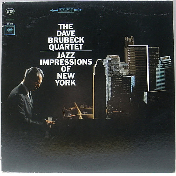 レコードメイン画像：美品 初回 黒文字 2eye オリジナル DAVE BRUBECK QUARTET Jazz Impressions Of New York ('65 Columbia) 1st プレス