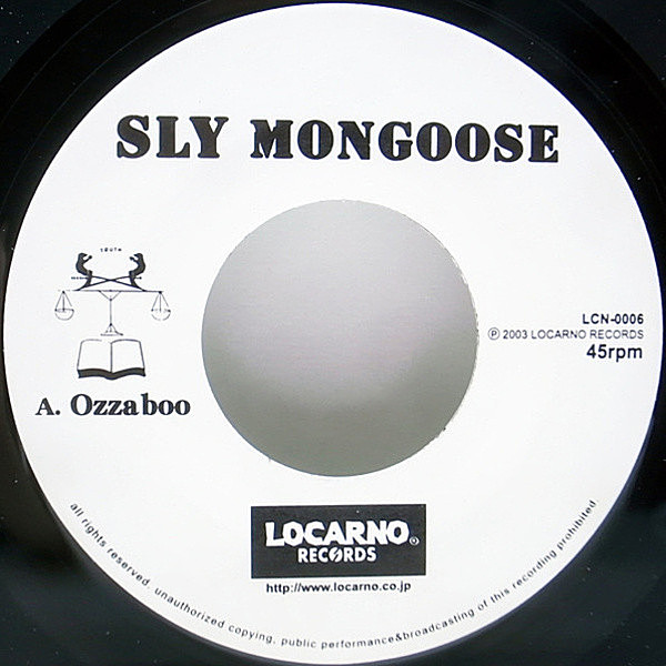 SLY MONGOOSE / Ozzaboo (7) / LOCARNO | WAXPEND RECORDS