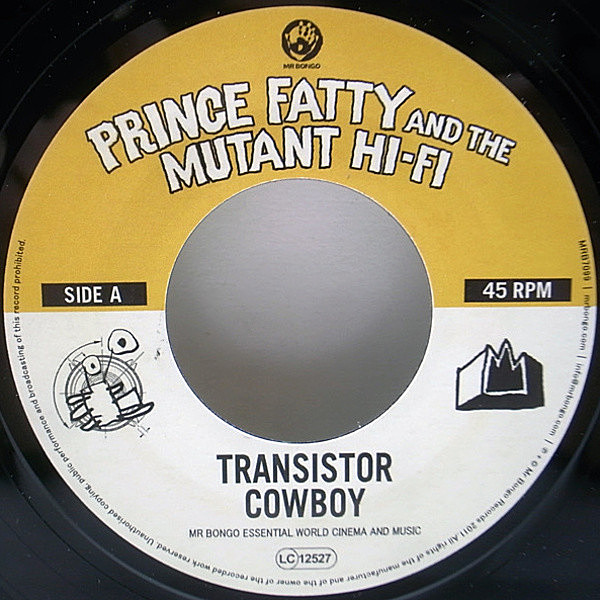レコードメイン画像：美品!! 7インチ PRINCE FATTY MEETS THE MUTANT HIFI Transistor Cowboy/ska dub スカ ダブ